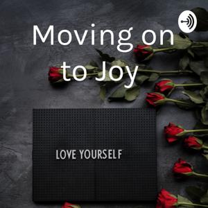 Moving on to Joy