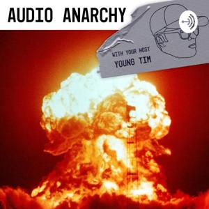 Audio Anarchy