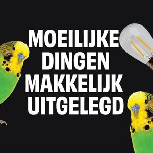 Moeilijke Dingen Makkelijk Uitgelegd