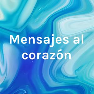 Mensajes al corazón