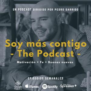 Soy más contigo - The Podcast -