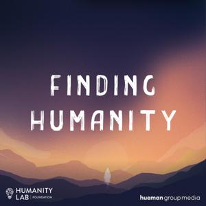 Finding Humanity