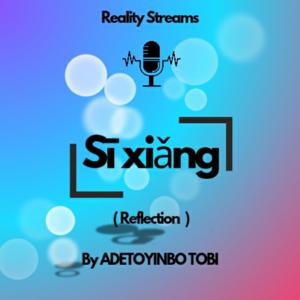 Reality Streams With Sent_Oluwatobi