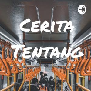 Cerita Tentang