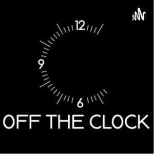 Off the Clock