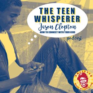 The Teen Whisperer