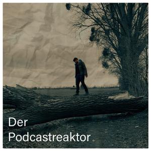 Der Podcastreaktor