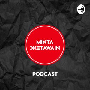 Minta Diketawain Podcast