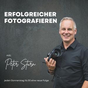 Erfolgreicher fotografieren! Dein Fotografie Podcast | Fotobusiness, Peoplefotografie und Bildbearbeitung