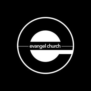 Evangel Church Podcast