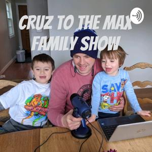 Cruz to the Max Family Show