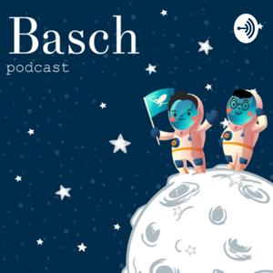 Basch Podcast