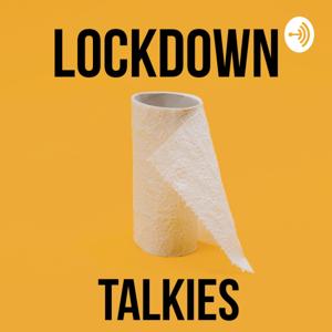 Lockdown Talkies