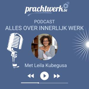 Alles over Innerlijk Werk