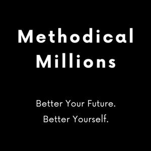 Methodical Millions