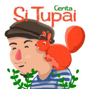 Si Tupai Punya Cerita