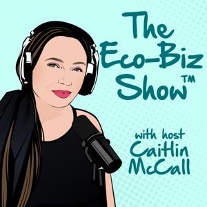 The Eco-Biz Show™