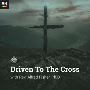 Driven To The Cross