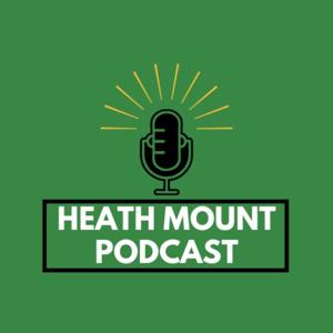 Heath Mount Podcast