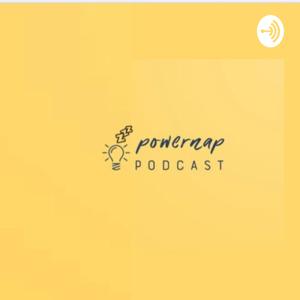 POWERNAP PODCAST ☀️