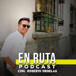 En Ruta con Ro Ornelas