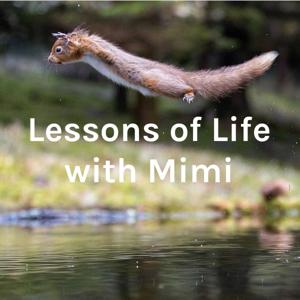 Lessons of Life with Mimi - The 12 Laws of Mind