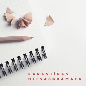 Karantīnas dienasgrāmata