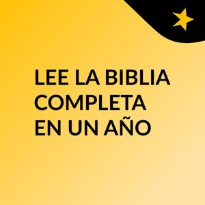 LEE LA BIBLIA COMPLETA EN UN AÑO