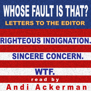 Whose Fault is That?