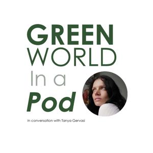 GREEN WORLD In a Pod