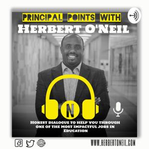 Principal Points with Herbert O'Neil