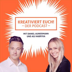 KREATIVIERT EUCH! - DER PODCAST