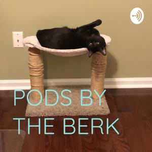 PODS BY THE BERK