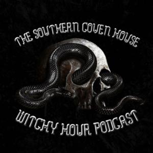 The Southern Coven House Witchy Hour