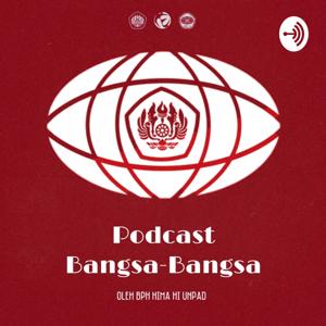 Podcast Bangsa-Bangsa