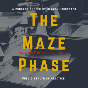 The Maze Phase- COVID-19