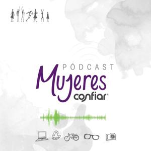 El Podcast de Mujeres Confiar