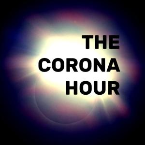 The Corona Hour