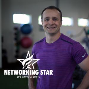 Networking Star Podcast: Success Tips from Top Entrepreneurs and Fitness Professionals