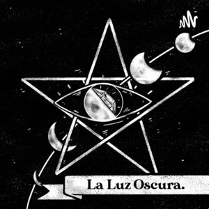 La Luz Oscura