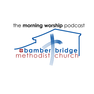 Bamber Bridge Methodist Church Morning Worship