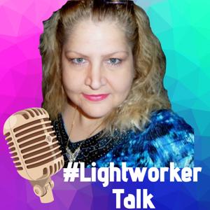 Lightworker Talk