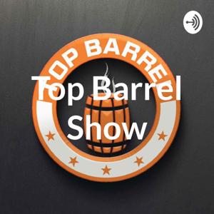 Top Barrel Show