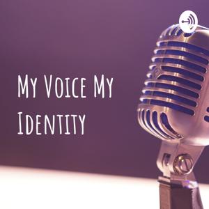 My Voice My Identity