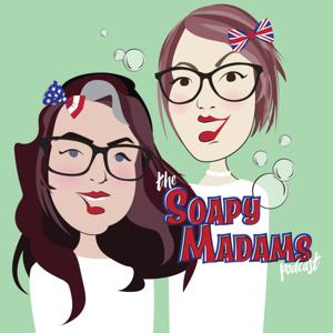 The Soapy Madams Podcast