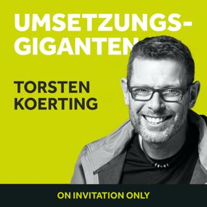 UMSETZUNGSGIGANTEN mit Torsten J. Koerting