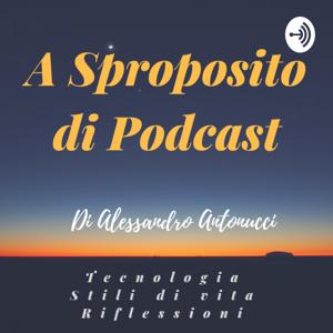 A Sproposito di Podcast