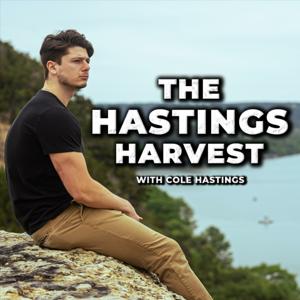 The Hastings Harvest by Cole Hastings