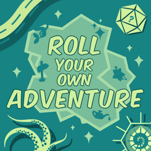 Roll Your Own Adventure