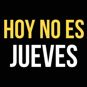 Hoy No Es Jueves